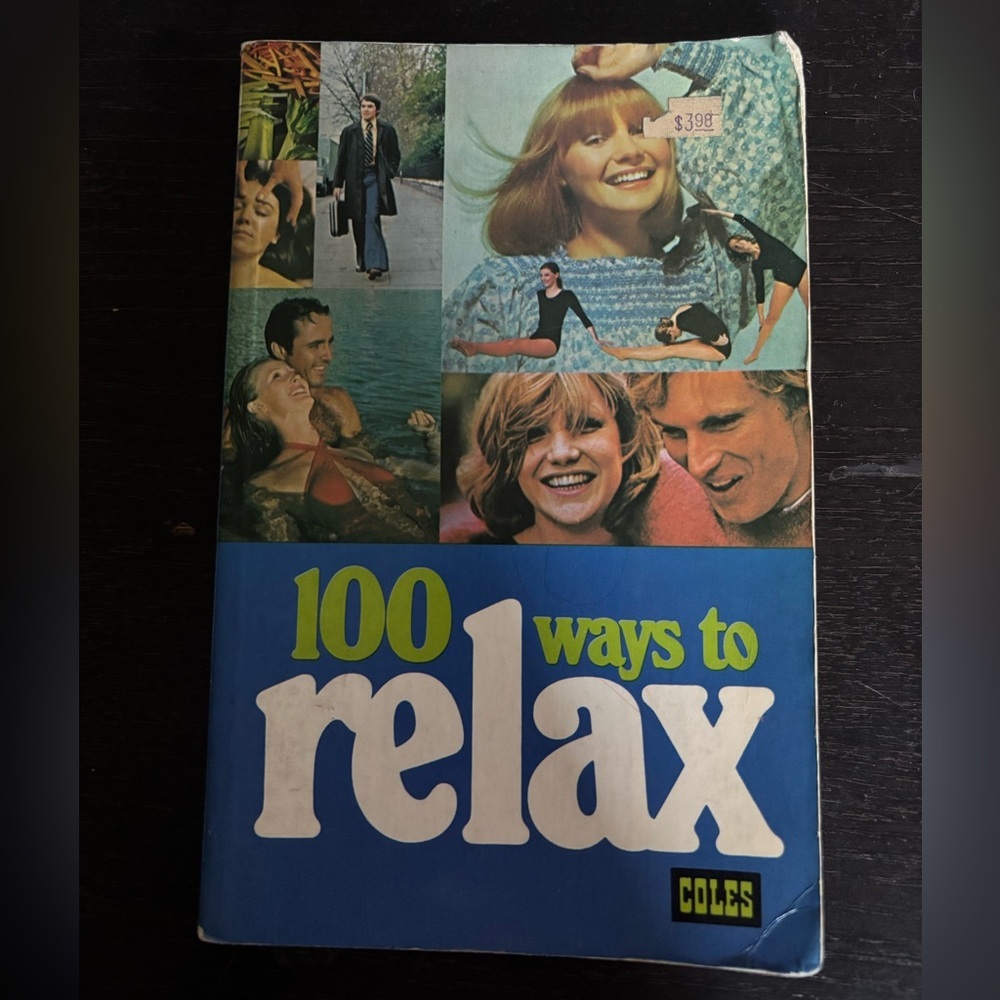 3/$20 Vintage 1984 - 100 Ways to Relax paperback Book